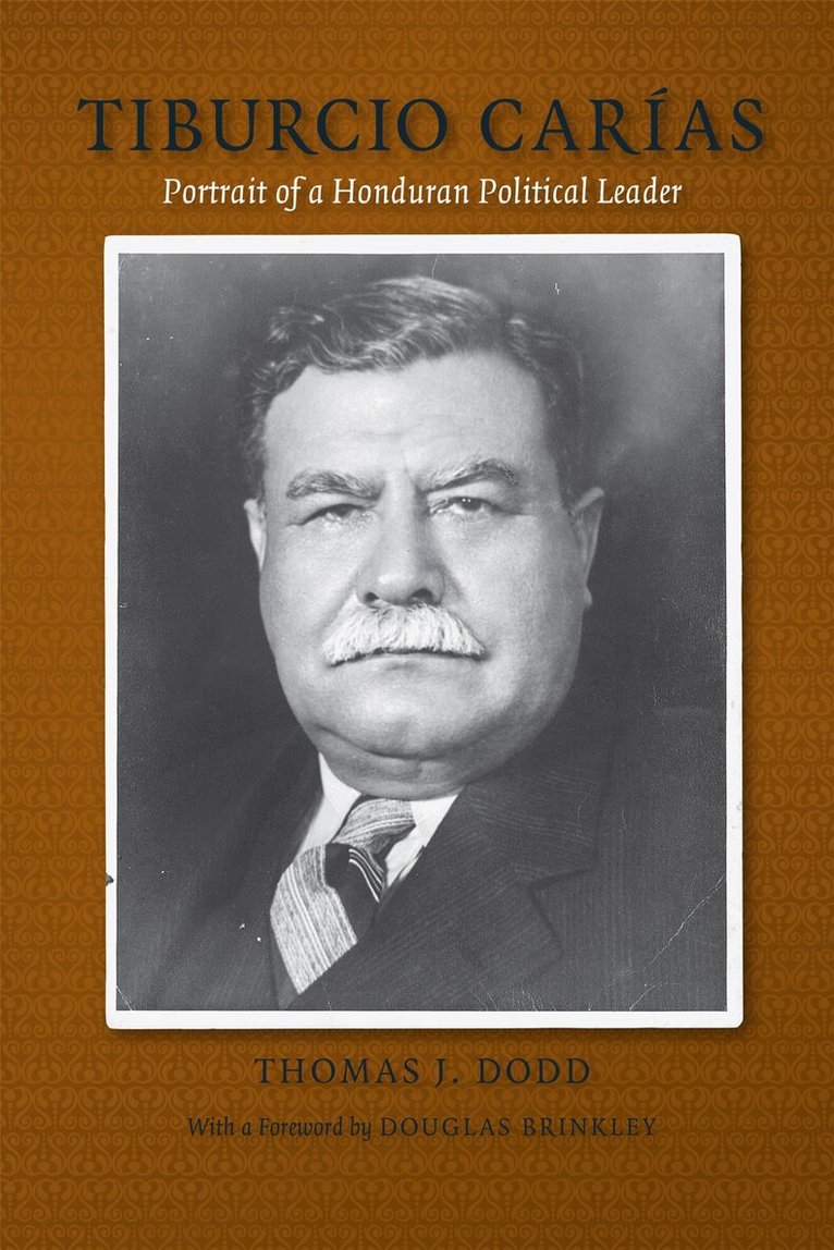 Thomas J. Dodd - Tiburcio Carias, Inbunden. Tillgänglighet: Tillfälligt slut