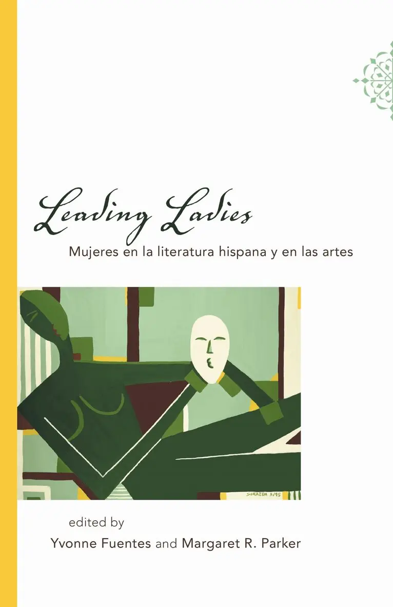 Yvonne Fuentes, Margaret R. Parker - Leading Ladies, Inbunden. Tillgänglighet: Lägg i varukorg