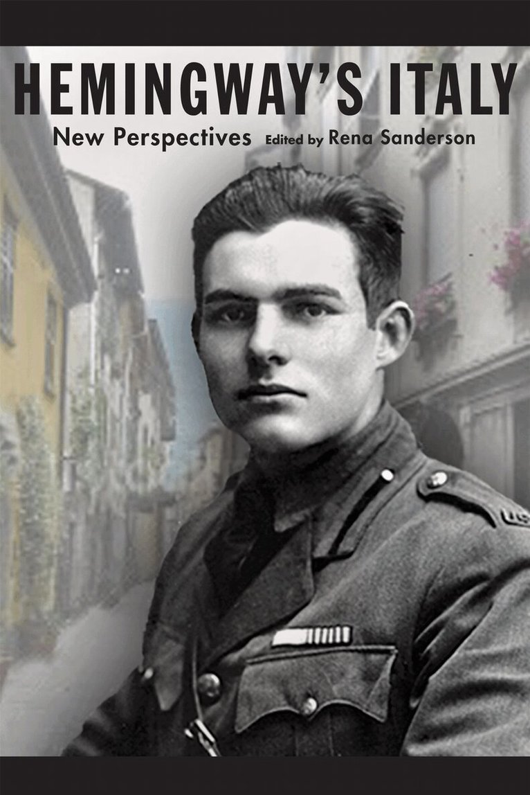 Rena Sanderson - Hemingway's Italy, Inbunden. Tillgänglighet: Tillfälligt slut