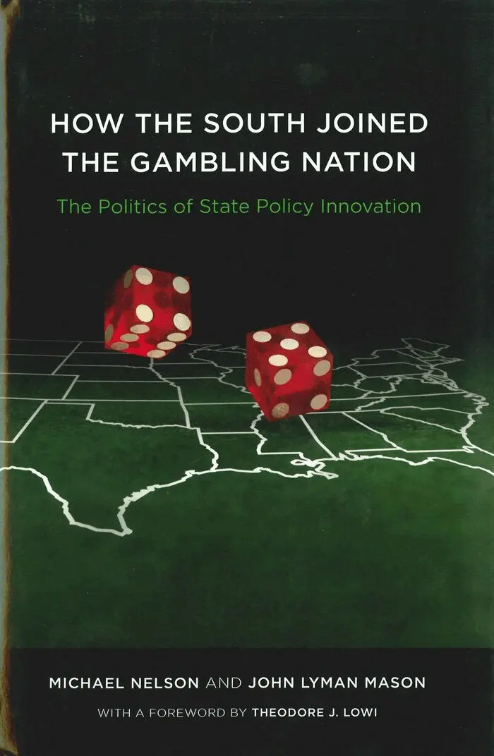 Michael Nelson, John Lyman Mason - How the South Joined the Gambling Nation, Inbunden. Tillgänglighet: Tillfälligt slut