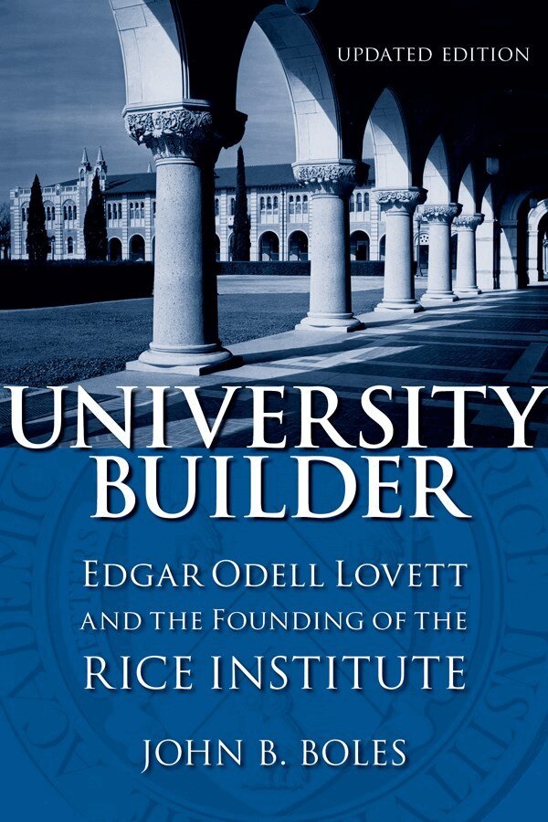 John B. Boles - University Builder, Inbunden. Tillgänglighet: Tillfälligt slut