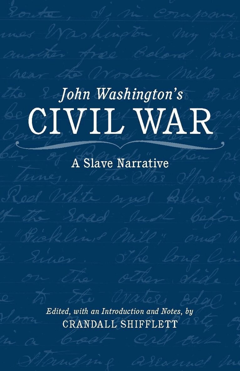 John Washington, Crandall Shifflett - John Washington's Civil War, Häftad. Tillgänglighet: Lägg i varukorg