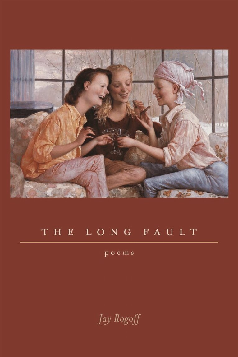 Jay Rogoff - Long Fault, Häftad. Tillgänglighet: Lägg i varukorg