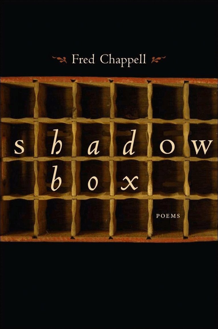 Fred Chappell - Shadow Box, Häftad. Tillgänglighet: Tillfälligt slut