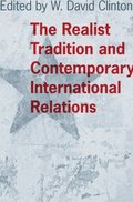Realist Tradition and Contemporary International Relations