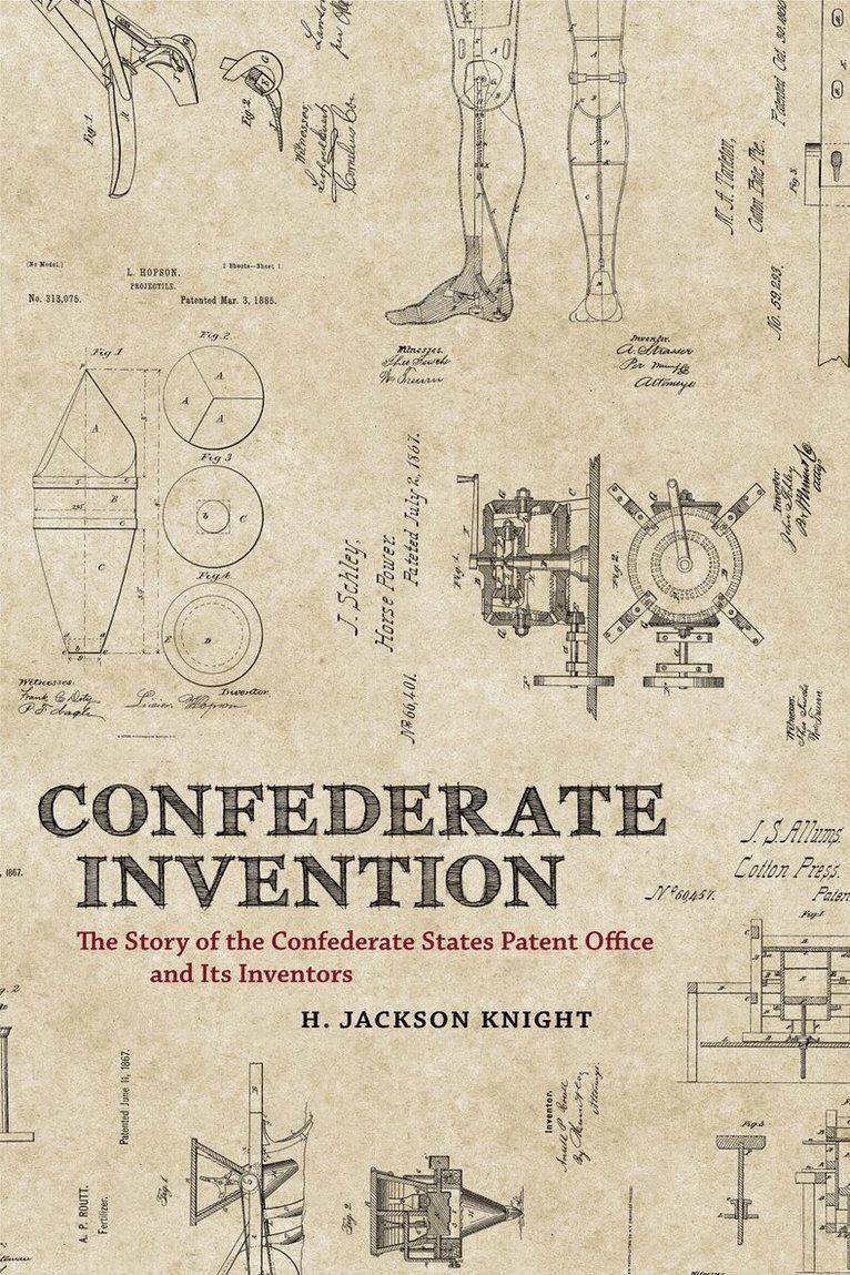 H. Jackson Knight - Confederate Invention, Inbunden