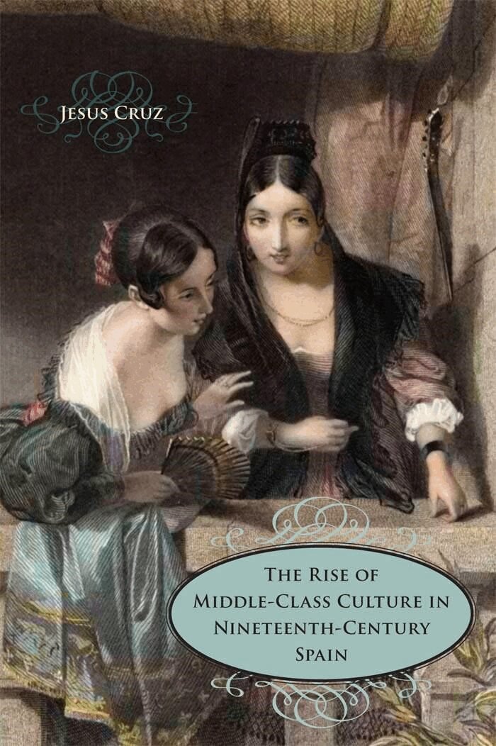 Jesus Cruz - Rise of Middle-Class Culture in Nineteenth-Century Spain, Inbunden. Tillgänglighet: Tillfälligt slut