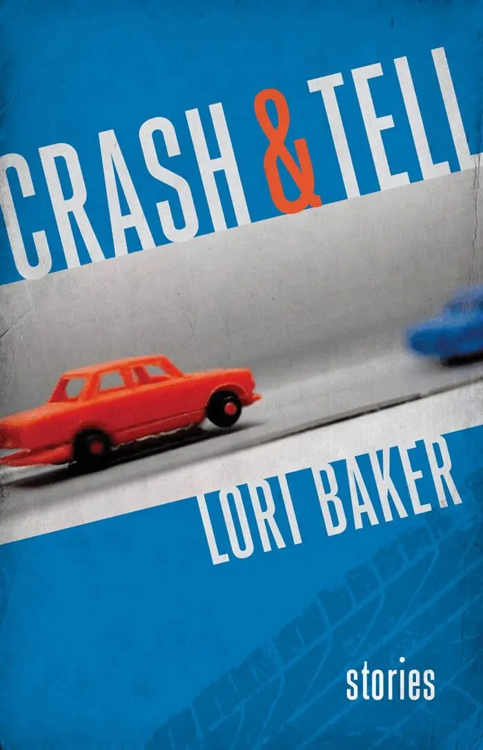 Lori Baker - Crash and Tell, Häftad. Tillgänglighet: Lägg i varukorg