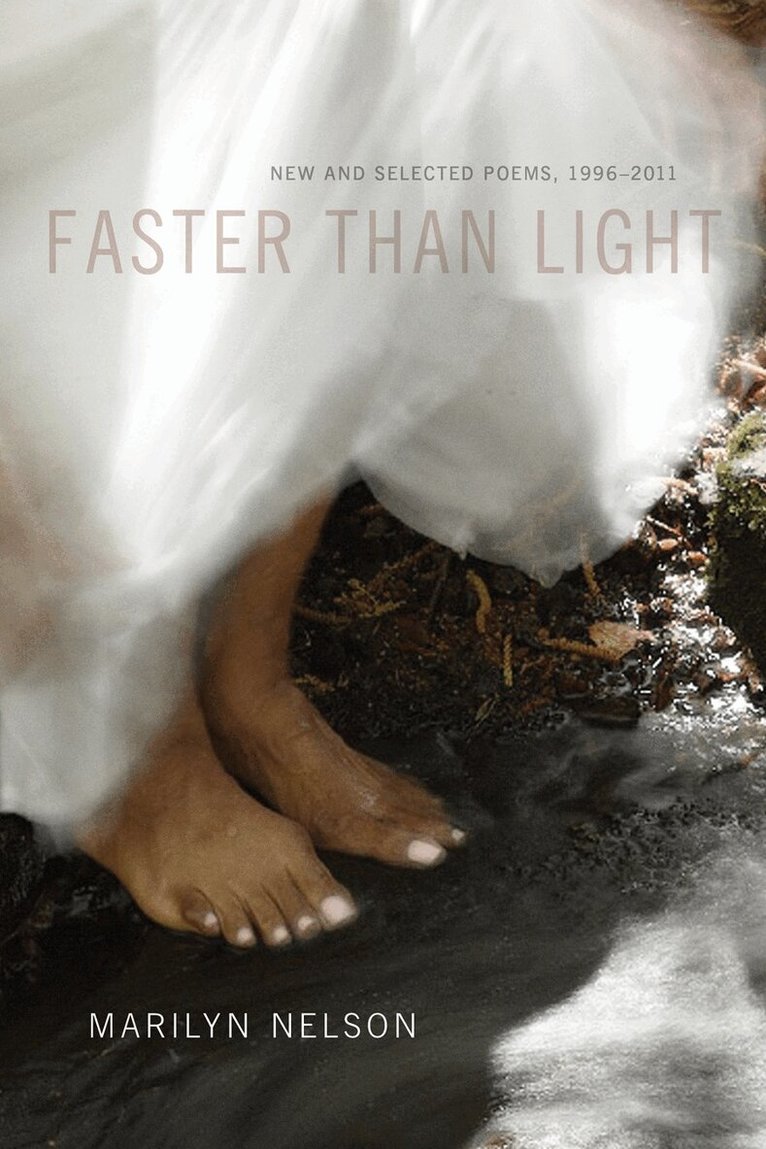 Marilyn Nelson - Faster Than Light, Inbunden. Tillgänglighet: Tillfälligt slut