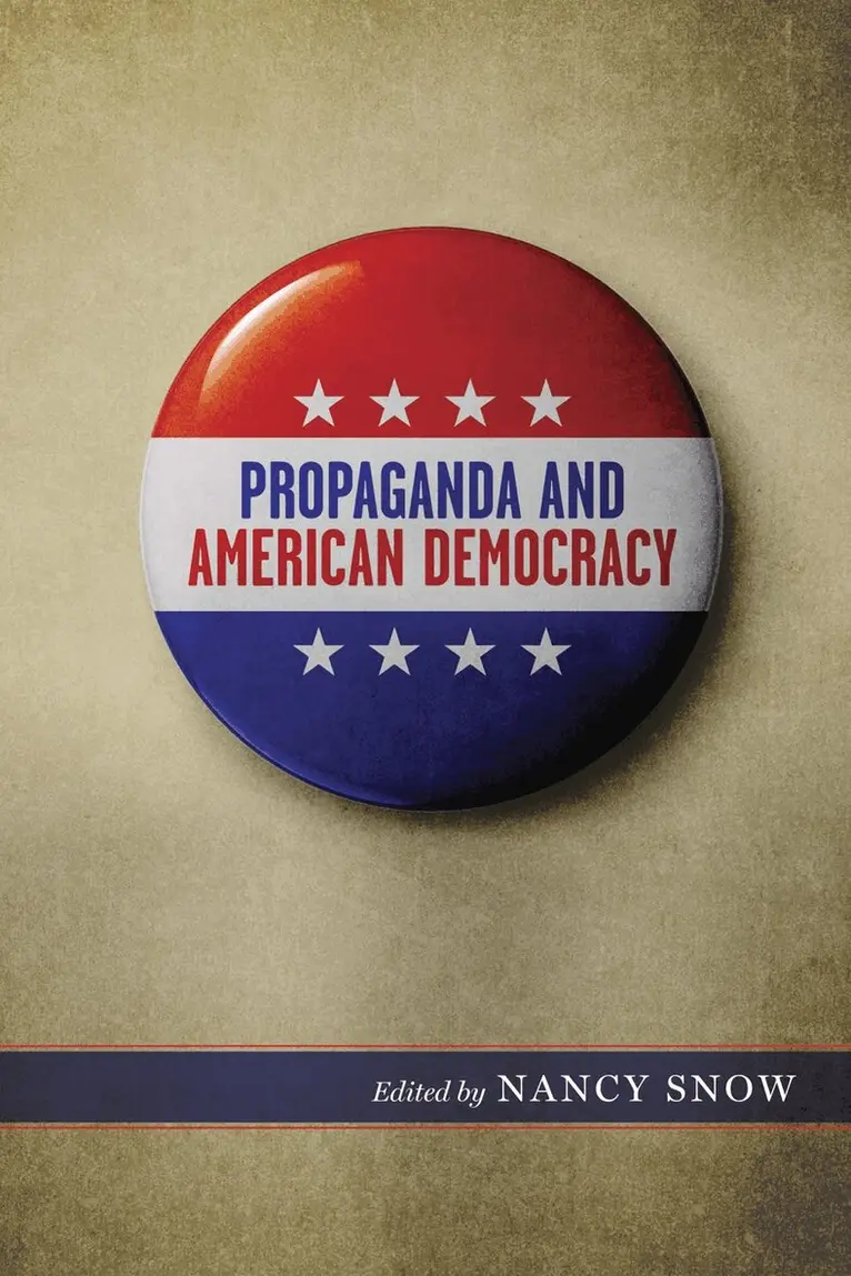 Nancy Snow - Propaganda and American Democracy, Häftad. Tillgänglighet: Tillfälligt slut