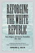 Reforging the White Republic