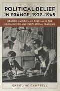 Political Belief in France, 1927-1945