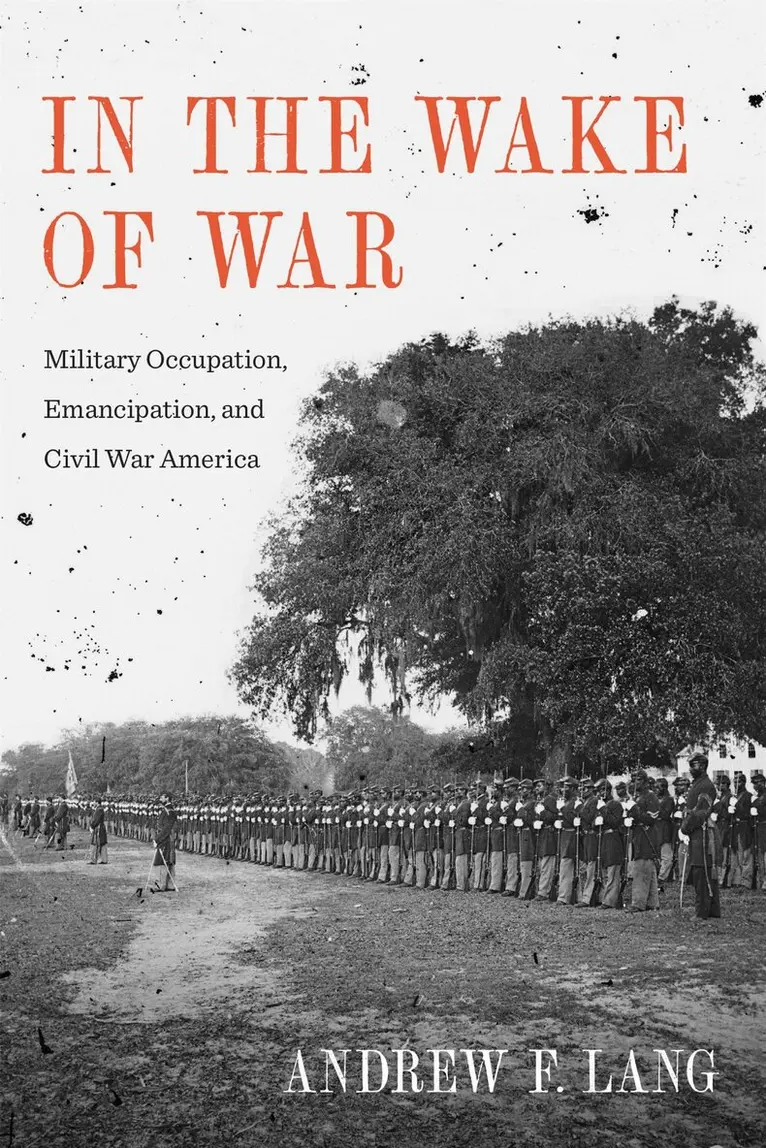 Andrew F. Lang - In the Wake of War, Inbunden. Tillgänglighet: Lägg i varukorg