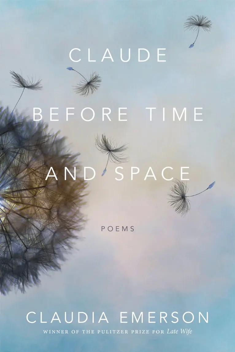 Claudia Emerson - Claude Before Time and Space, Inbunden. Tillgänglighet: Lägg i varukorg