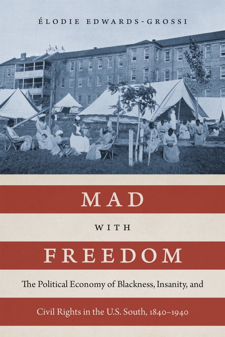 Élodie Edwards-Grossi - Mad with Freedom, Inbunden. Tillgänglighet: Lägg i varukorg