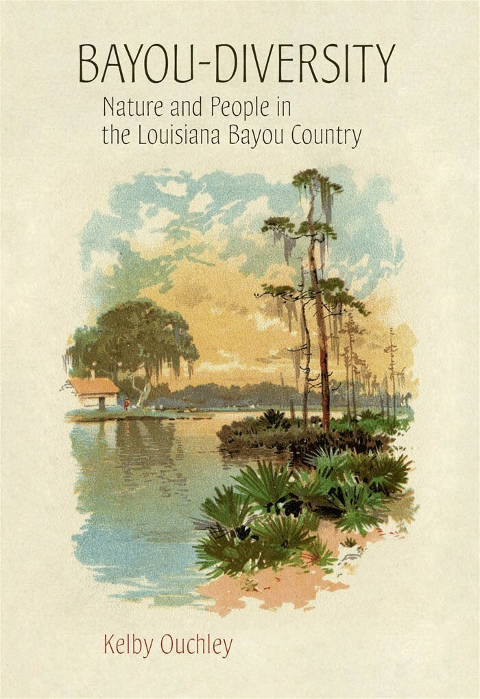 Kelby Ouchley - Bayou-Diversity, Häftad