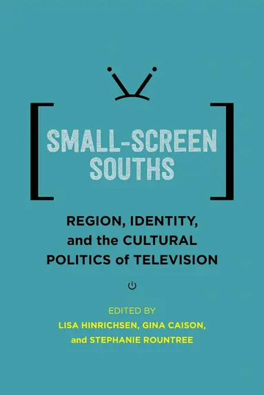 Small-Screen Souths
