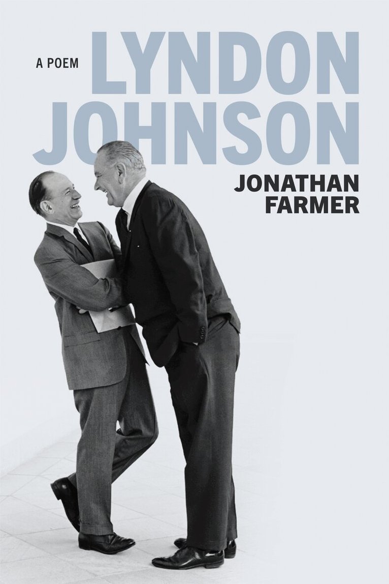 Jonathan Farmer, Leigh Anne Couch - Lyndon Johnson, Häftad