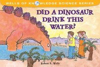 Did Dinosaurs Drink This Water