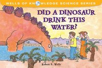 Did Dinosaurs Drink This Water