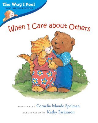 Cornelia Spelman - When I Care About Others, Häftad
