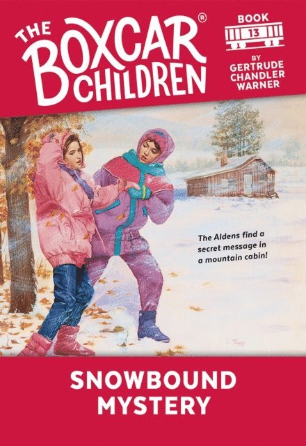 Gertrude Chandler Warner - Snowbound Mystery, E-bok