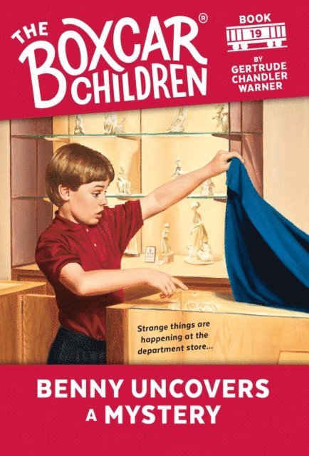 Gertrude Chandler Warner - Benny Uncovers a Mystery, E-bok