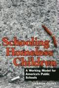 Schooling Homeless Children