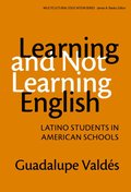 Learning and not Learning English