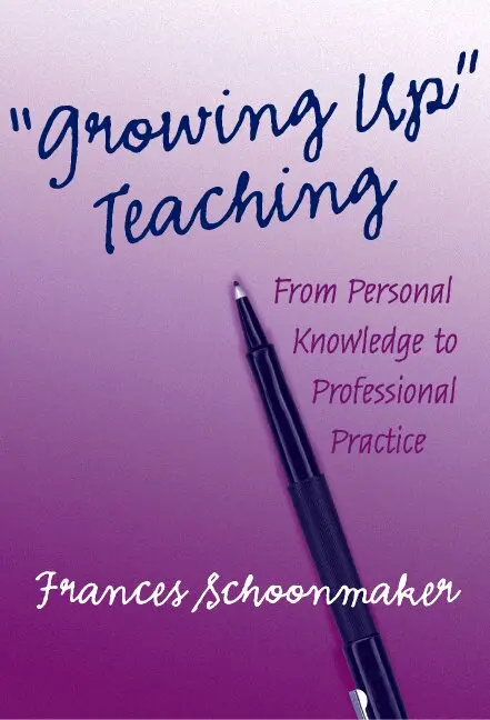 Frances Schoonmaker - Growing Up Teaching, Häftad. Tillgänglighet: Tillfälligt slut
