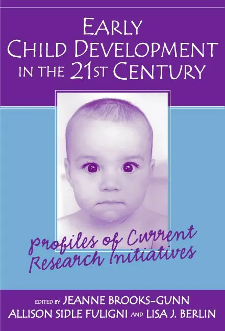 Jeanne Brooks-Gunn, Allison Sidle Fuligni, Lisa J. Berlin - Early Child Development in the 21st Century, Häftad. Tillgänglighet: Tillfälligt slut