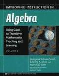 Improving Instruction in Algebra v. 2