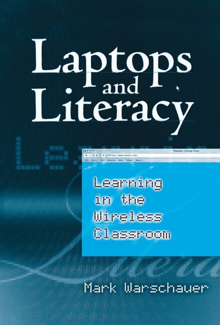 Mark Warschauer - Laptops and Literacy, Häftad