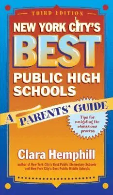 New York City's Best Public High Schools