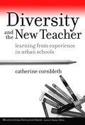 Diversity and the New Teacher