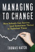 Managing to Change