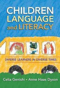 Children, Language, and Literacy