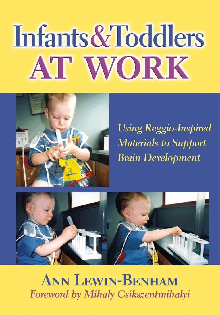 Ann Lewin-Benham, Sharon Ryan - Infants & Toddlers at Work, Häftad. Tillgänglighet: Tillfälligt slut