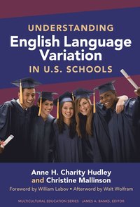 Understanding English Language Variation in U.S. Schools