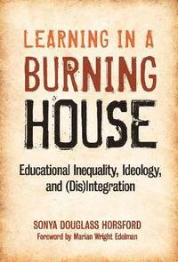 Learning in a Burning House