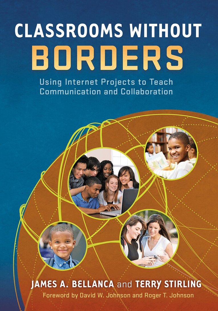 James A. Bellanca, Terry Stirling - Classrooms Without Borders, Häftad