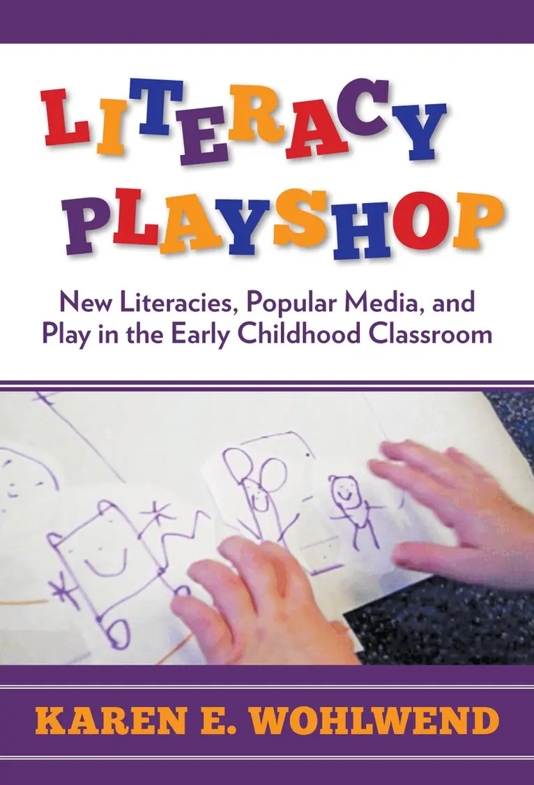 Karen E. Wohlwend, Celia Genishi - Literacy Playshop, Inbunden. Tillgänglighet: Tillfälligt slut