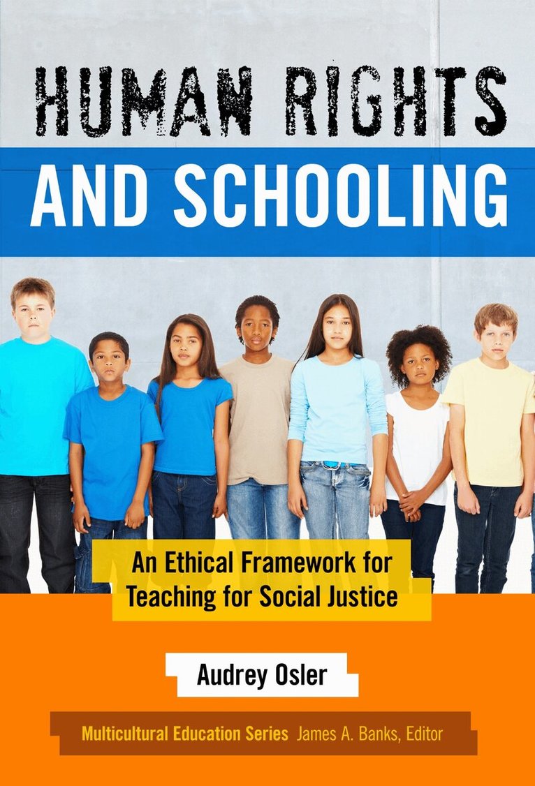 Audrey Osler, James a. Banks - Human Rights and Schooling, Inbunden. Tillgänglighet: Tillfälligt slut