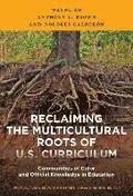 Reclaiming the Multicultural Roots of U.S. Curriculum