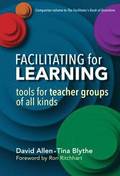 Facilitating for Learning