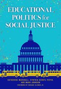 Educational Politics for Social Justice