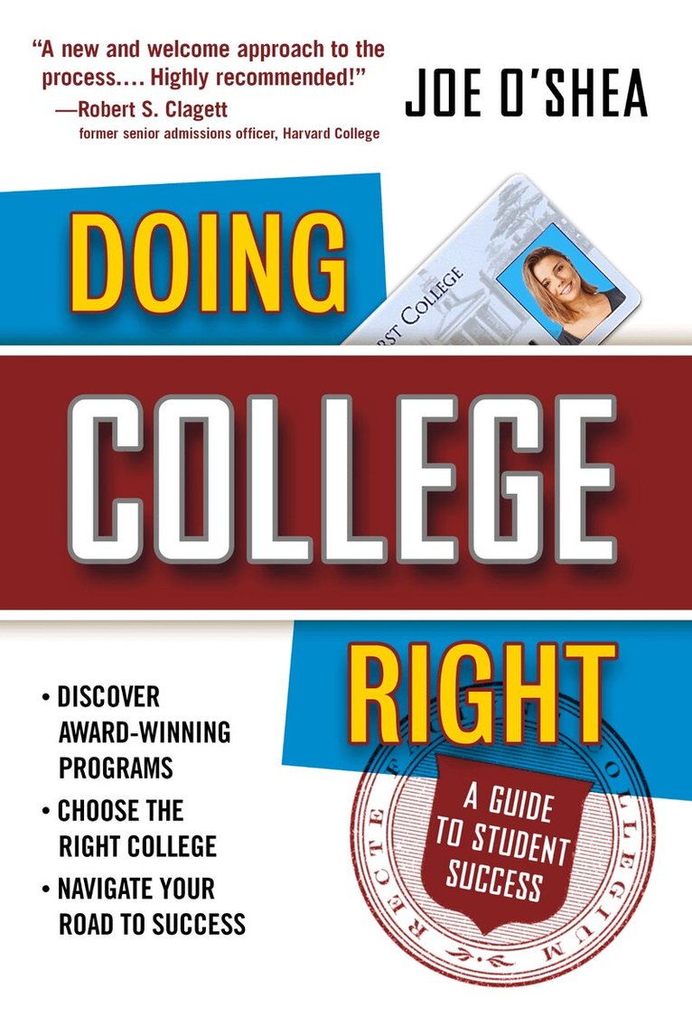 Joe O'Shea - Doing College Right, Häftad. Tillgänglighet: Tillfälligt slut