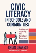 Civic Literacy in Schools and Communities