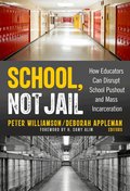 School, not Jail