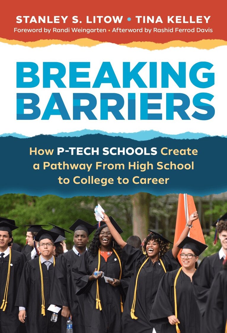 Stanley S. Litow, Tina Kelley - Breaking Barriers, Häftad